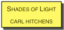 Shades of Light&#10;carl hitchens